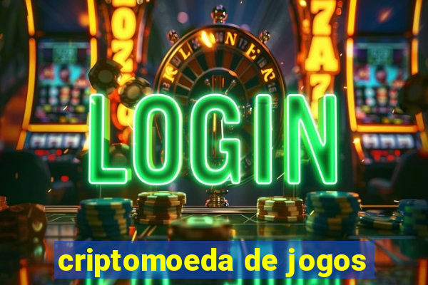 criptomoeda de jogos